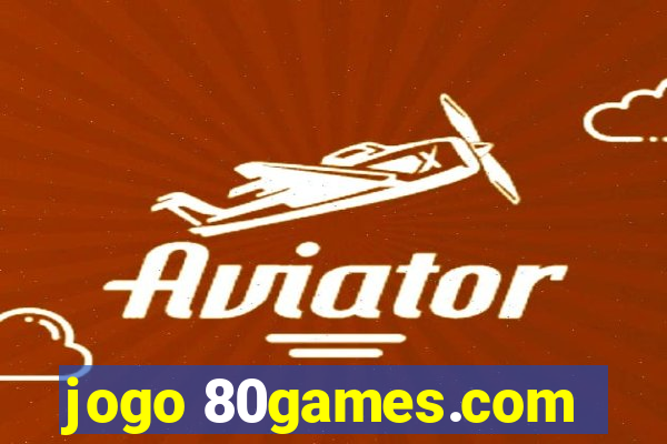 jogo 80games.com